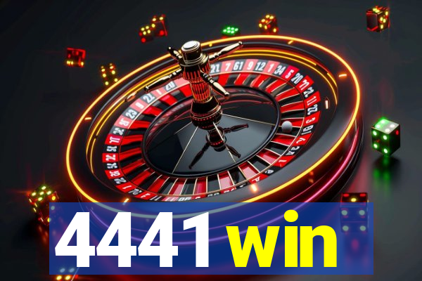 4441 win